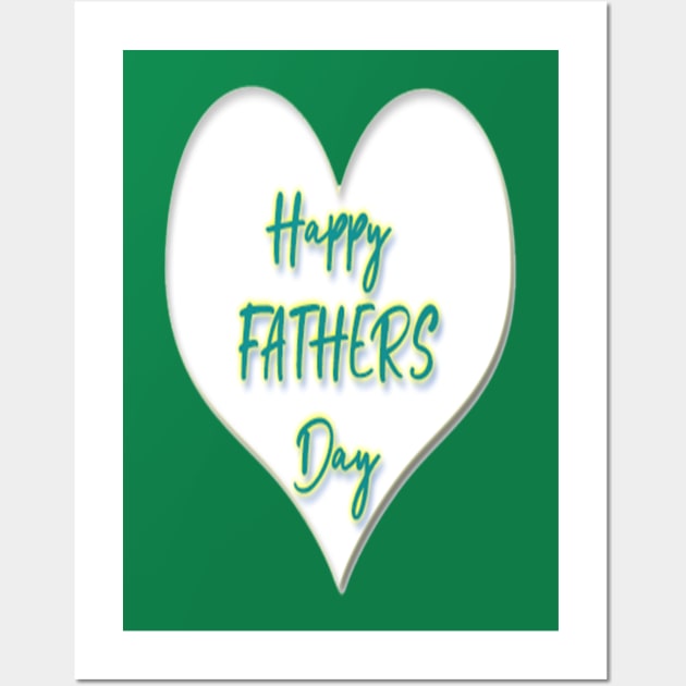 Happy Fathers days Wall Art by D_creations